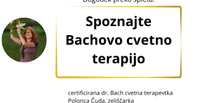 Polonca Čuda Bachove kapljice spoznajte bachovo cvetno terapijo izobraževanje