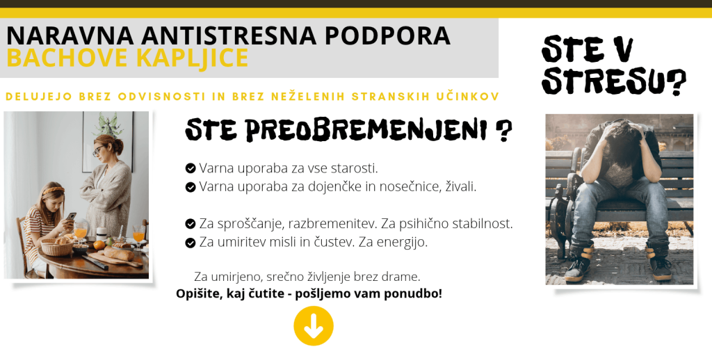 ste v stresu - naravna Bachova terapija
